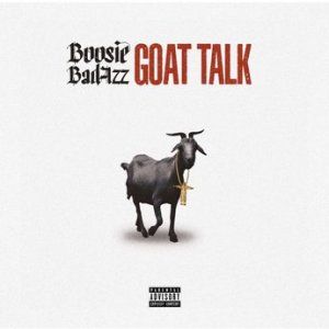 [FULL ALBUM] Boosie Badazz - Goat Talk Mp3 Zip Fast Download Free Audio Complete EP