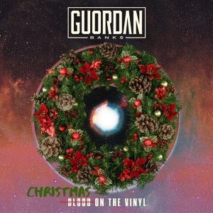 [FULL EP] Guordan Banks - Christmas On The Vinyl Mp3 Zip Fast Download Free Audio Complete album