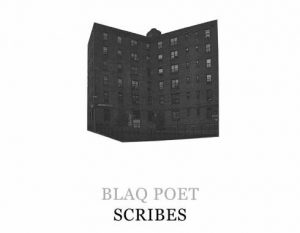 [FULL ALBUM] Blaq Poet - Scribes Mp3 Zip Fast Download Free Audio Complete