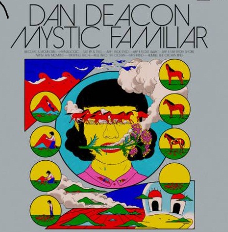 [FULL ALBUM] Dan Deacon - Mystic Familiar Mp3 Zip Fast Download Free Audio Complete