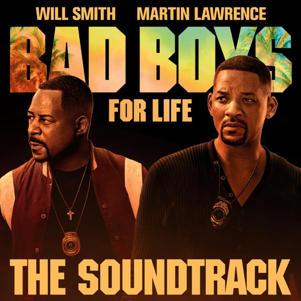 [FULL ALBUM] Various Artists - Bad Boys For Life Soundtrack Mp3 Zip Fast Download Free Audio Complete