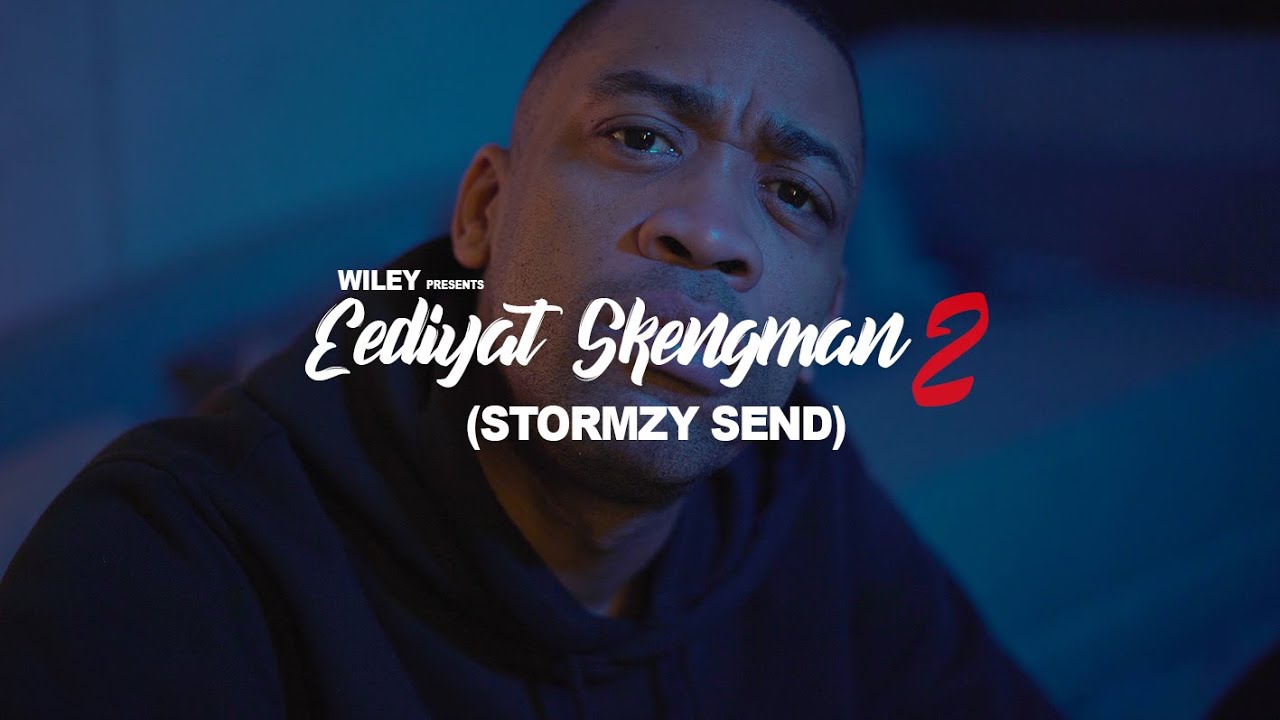 VIDEO: Wiley - Eediyat Skengman 2 Mp4 Download