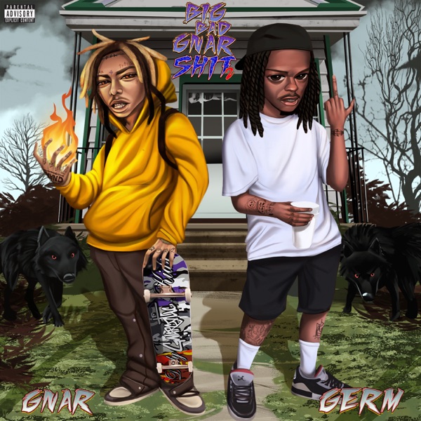 [FULL ALBUM] GNAR & Germ - Big Bad Gnar Shit 2 EP Mp3 Zip Fast Download Free Audio Complete