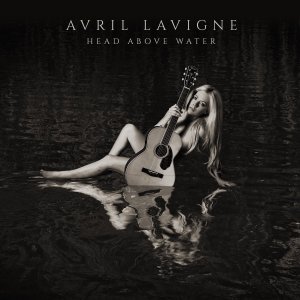Avril Lavigne - Head Above Water (Full Album) Zip & Mp3 Download