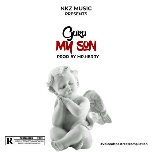 Guru - My Son (Prod. By Mr. Herry) Mp3 Audio
