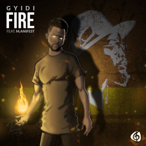 Gyidi ft. Manifest - Fire (Remix) Mp3 Audio 