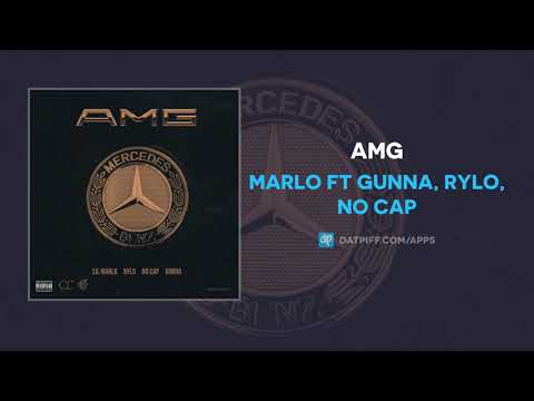 Marlo ft. Gunna, Rylo & No Cap - AMG Mp3 Audio