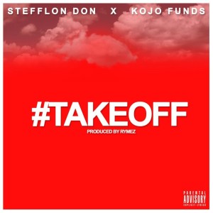 Stefflon Don Ft. Kojo Funds - TakeOff Mp3 Audio