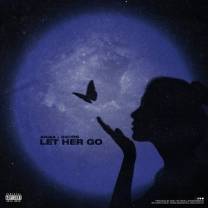 Ariaa ft. 24hrs - Let Her Go Mp3 Audio Download
