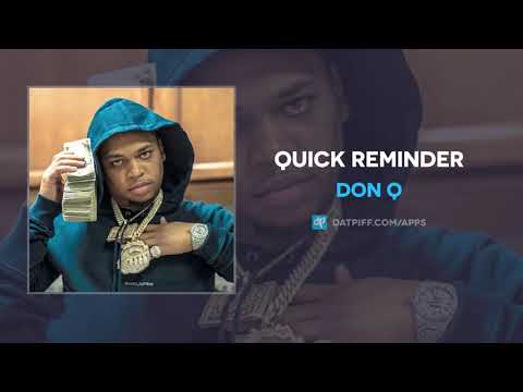 Don Q - Quick Reminder Mp3 Audio Download