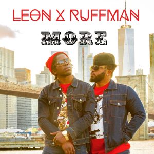 Leon Remnant ft. Ruffman - More Mp3 Audio Mp4 Video