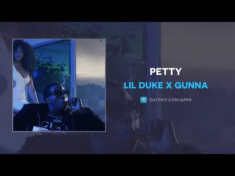 Lil Duke Ft. Gunna - Petty Mp3 Audio