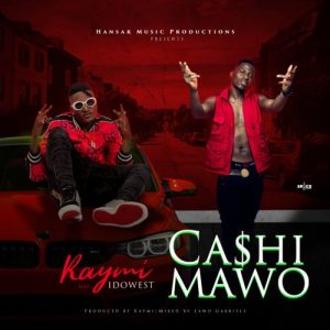 Raymi ft. Idowest - Cashimawo Mp3 Audio