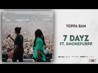 Yoppa Bam Ft. Smokepurpp - 7 Dayz Mp3 Audio Download