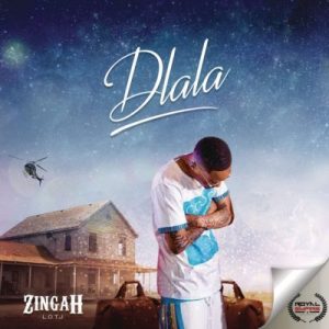Zingah - Dlala Mp3 Audio