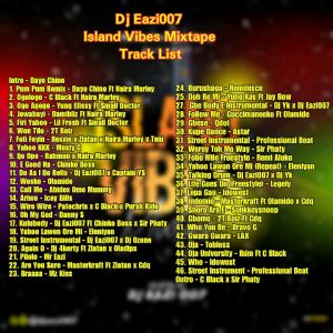 DJ Eazi007 - Island Vibes (Mixtape) Tracklist