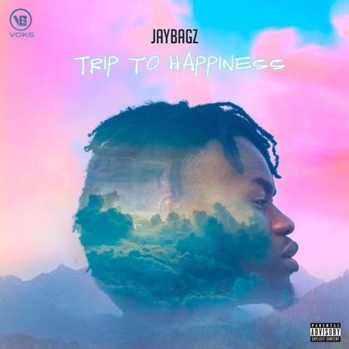 Jay Bagz - A Trip to Happiness Ft. Erigga, Yung6ix, SugarBana & Butch of JMG Mp3 Zip Fast Download