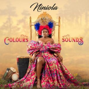 DOWNLOAD ALBUM: Niniola - Colours And Sounds