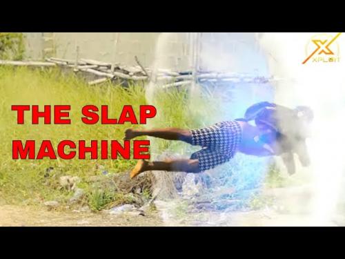 Video: Xploit Comedy - The Slap Machine